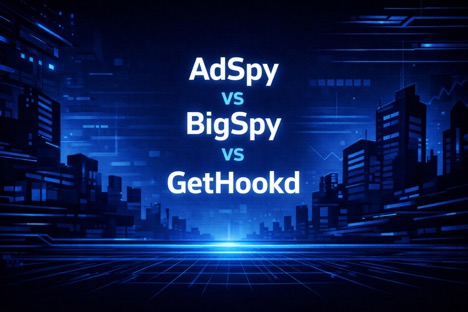 AdSpy vs BigSpy vs GetHookd