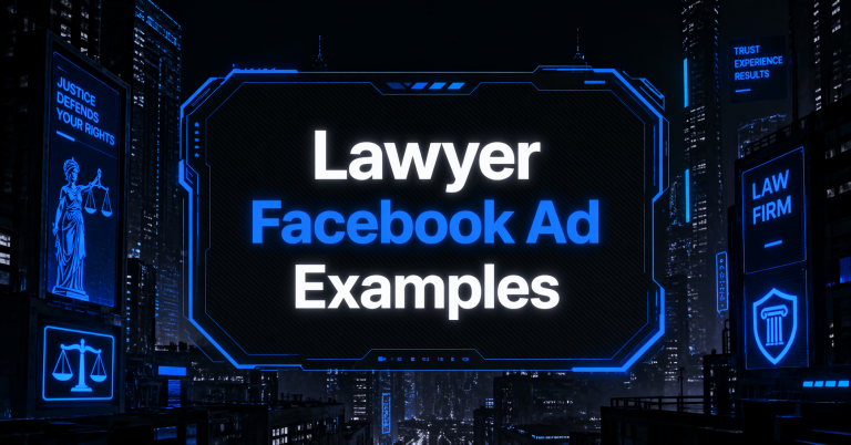 Lawyer Facebook Ad Examples graphic with Lady Justice and scales of justice billboards, a law firm shield icon, and a dark neon-lit city skyline in the background.